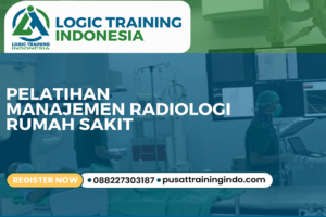 Pelatihan Manajemen Radiologi Rumah Sakit