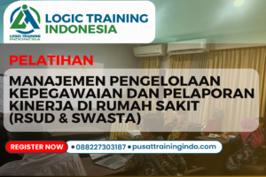 Manajemen Kepegawaian Dan Pelaporan Kinerja di Rumah Sakit