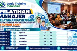Pelatihan Manajer Pelayanan Pasien (MPP) Bagi Tenaga Medis Dan Tenaga Kesehatan di Rumah Sakit Sesuai Starkes Kemenkes